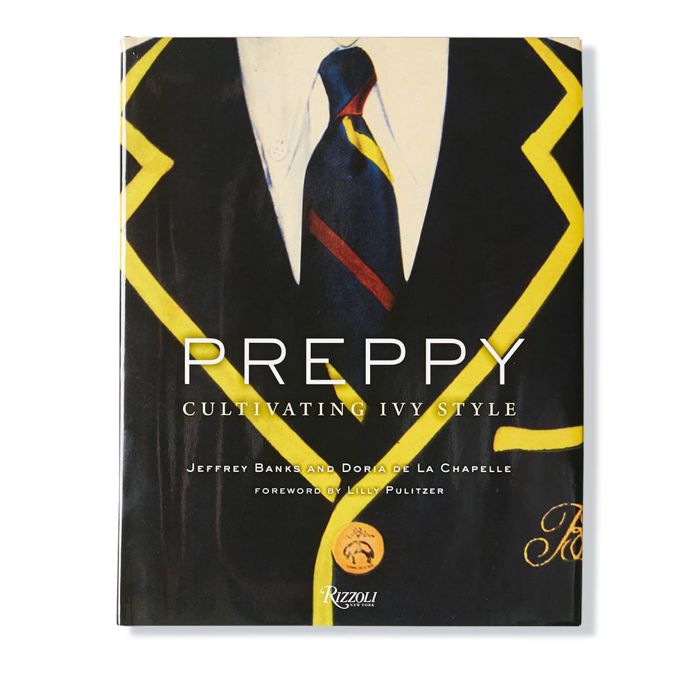 Preppy: Cultivating Ivy Style Jeffrey Banks | END.