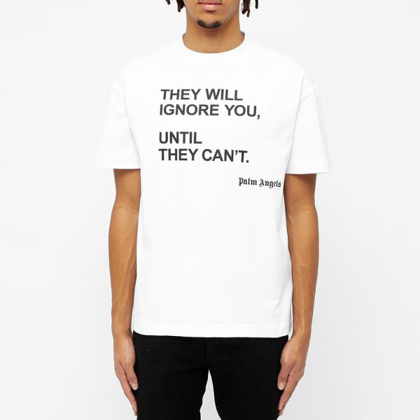 palm angels they will ignore you t shirt